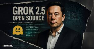 Elon Musk’s xAI open-sources Grok 2.5, pledges Grok 3 in six months - Image Credit - ChatGPT, The AI Track